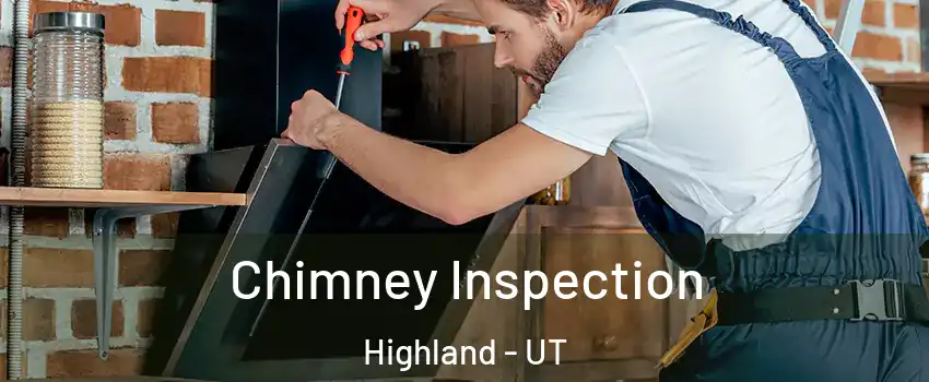  Chimney Inspection Highland - UT