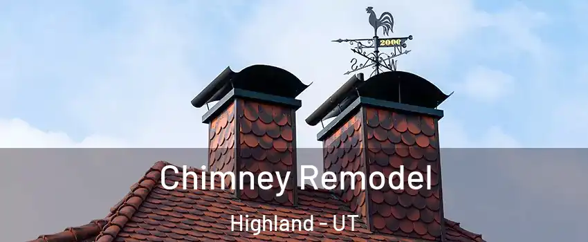  Chimney Remodel Highland - UT