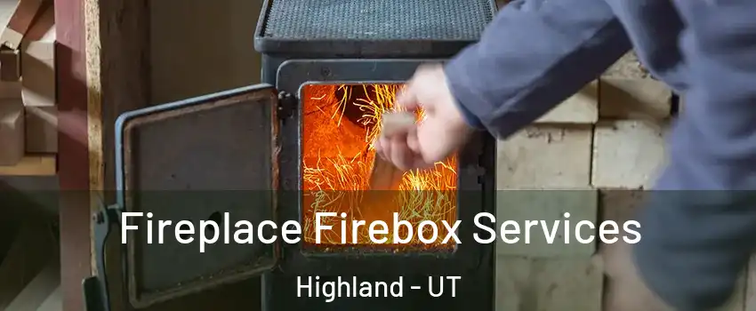  Fireplace Firebox Services Highland - UT