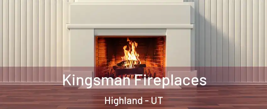  Kingsman Fireplaces Highland - UT
